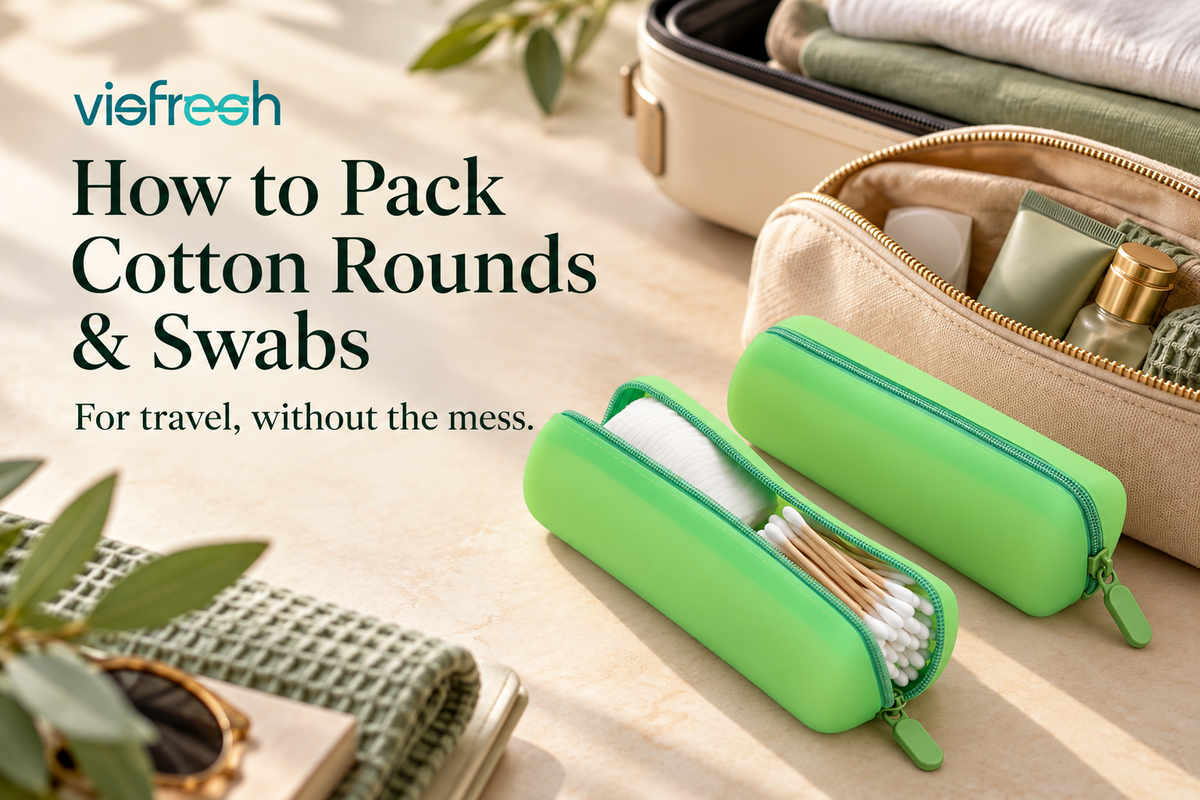 How to Pack Cotton Rounds and Swabs for Travel Without the Mess | VISFRESH